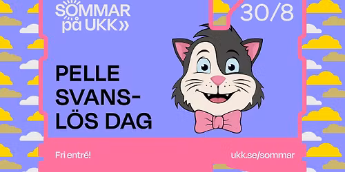 Pelle Svansl\u00f6s Dag \u2022 30\/8 \u2022 Vaksala torg \u2022 Fri entr\u00e9