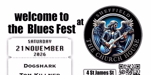 Steel Pews Blues Fest at The Church House (Time tbc)