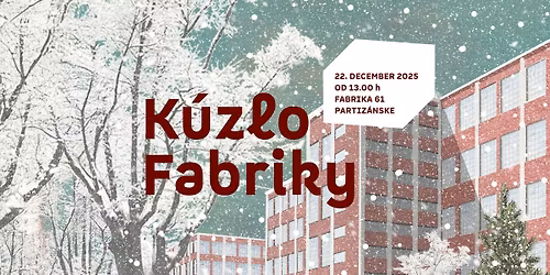 K\u00fazlo Fabriky