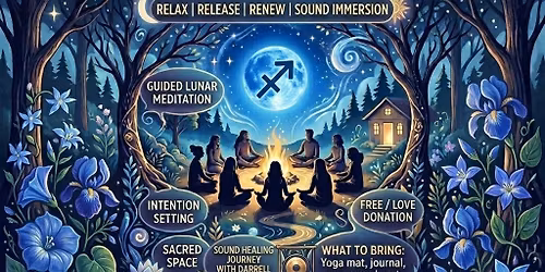 Blue Moon in Sagittarius: Full Moon Meditation & Sound Healing Circle