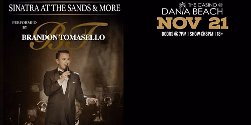 Sinatra At The Sands & More Performed By Brandon Tomasello