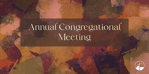 Sheridan Annual Congregational Meeting