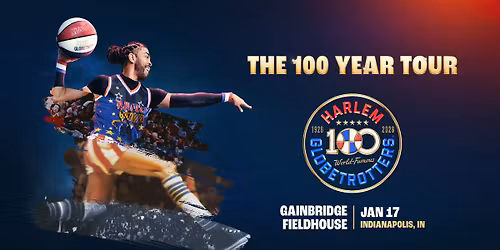 The Harlem Globetrotters 100 Year Tour