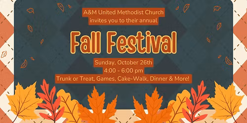 Fall Festival & Trunk or Treat