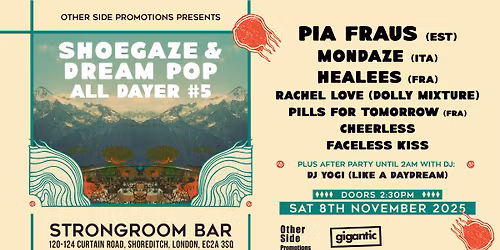 OSP Presents: Other Side Shoegaze & Dream Pop All Dayer #5