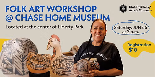 Folk Arts Workshop at Chase Home - Mata Ortiz Pottery with Ana Brooks