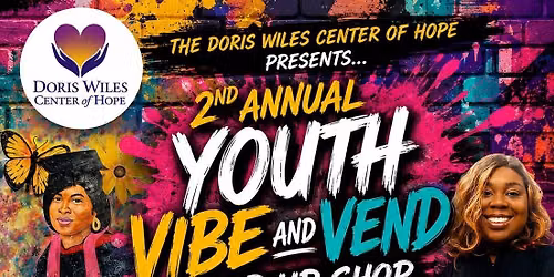 2nd Annual Youth Vibe and Vend