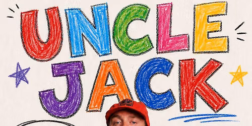 Uncle Jack- Fringe show