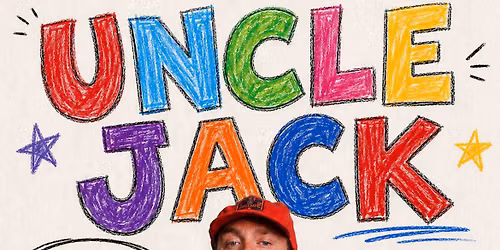 Uncle Jack- Fringe show