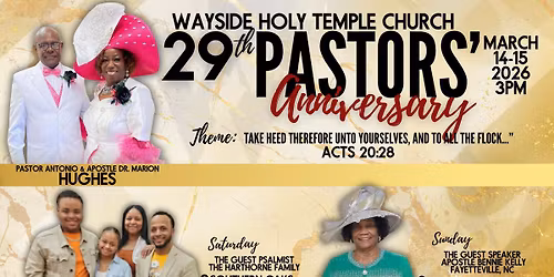 29th PASTORS ANNIVERSARY FOR PASTOR ANTONIO AND APOSTLE DR MARION HUGHES