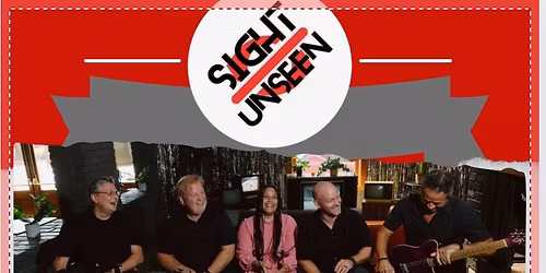 Sight Unseen w\/Silver Tongue Riot