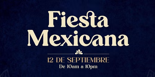 Fiesta Mexicana | Soir\u00e9e Mexicaine