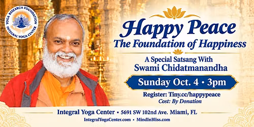 Happy Peace: The Foundation of Happiness With Swami Chidatmanandha