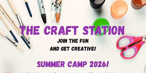 Crafty Summer Camp - June 2026