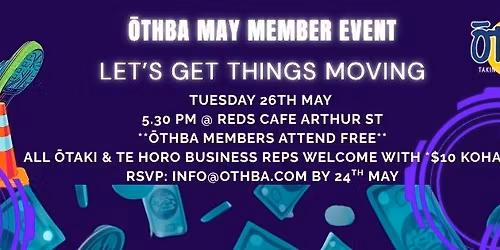 LET'S GET THINGS MOVING! \u014cTHBA MAY MEMBER EVENT