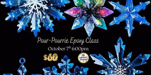 Pour-Pourrie Epoxy Class