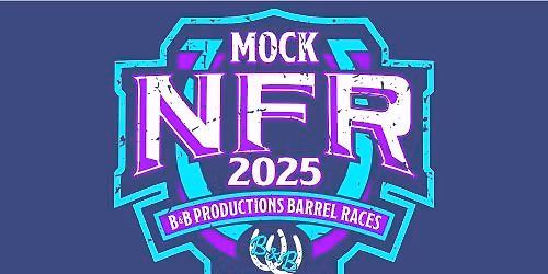 8th Annual $3500 Added B&B Mock NFR Barrel Race - Hutchinson KS