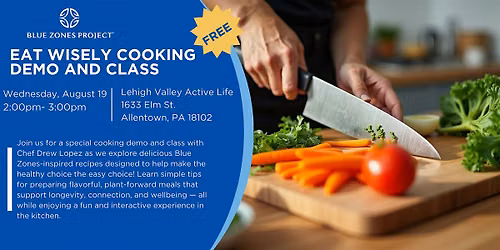 BZP Allentown and Lehigh Valley Active Life Cooking Demo and Class