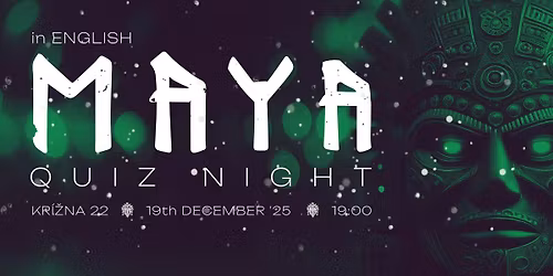 Maya Quiz Night in English