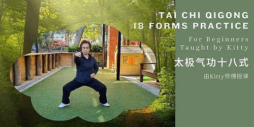Tai Chi Qigong 18 Forms Practice \u592a\u6781\u6c14\u529f\u5341\u516b\u5f0f