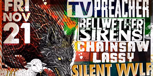TV Preacher, Bellwether Sirens, Chainsaw Lassy and Silent Wvlf live at Hero's