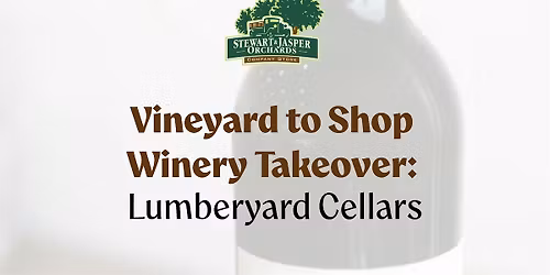 Winery Takeover: Lumberyard Cellars