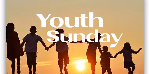 Youth Sunday! ChosenGeneration Worship