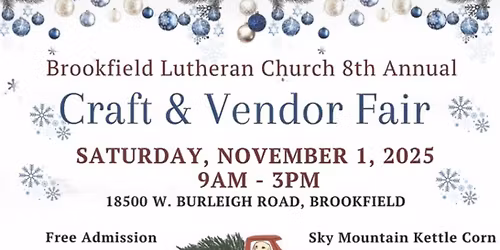 Brookfield Lutheran Church Craft & Vendor Fair