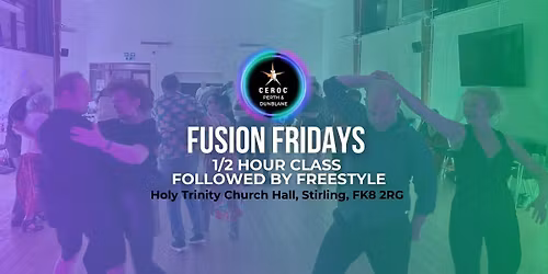 Ceroc Stirling: Fusion Fridays - December