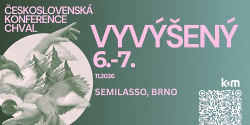 \u010cESKOSLOVENSK\u00c1 KONFERENCE CHVAL - VYV\u00dd\u0160EN\u00dd