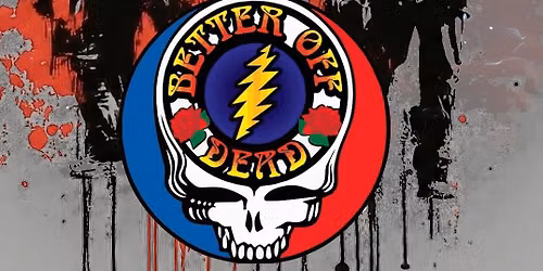 Better Off Dead