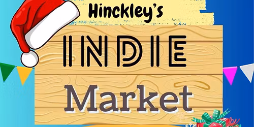 Hinckley Indie Market