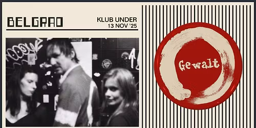 GEWALT IN BELGRADE | 13. novembar