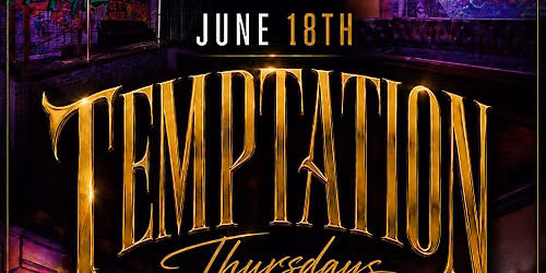 Ladies Night Temptation Thursday
