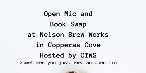 Open Mic in Copperas Cove Hosted by CTWS