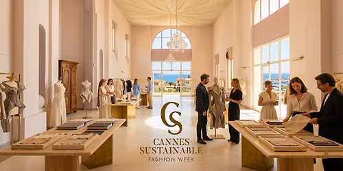Showroom & Networking - Cannes Sustainable Fashion Week