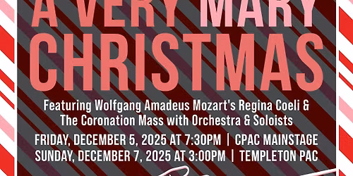 Cuesta Concord Chorus presents: A Very Mary Christmas