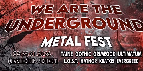 WE ARE THE UNDERGROUND - 2026 - METAL FESTIVAL