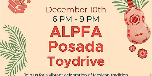 ALPFA Posada & Toy Drive