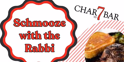 Schmooze with the Rabbi