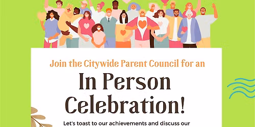 2026 BPS Citywide Parent Council End of Year Meeting - In Person
