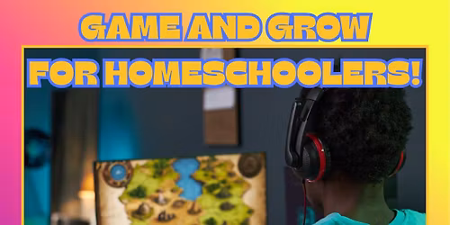 Game and Grow at Ready Up Gaming Lounge (For Homeschool Families)