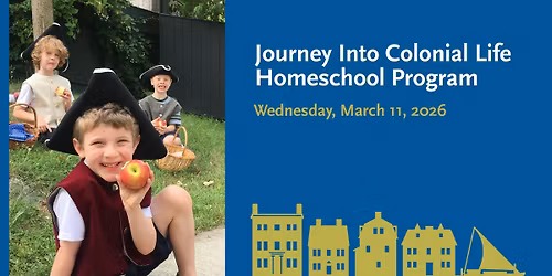 Journey Into Colonial Life Homeschool Program