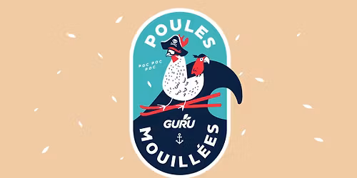 Poules mouill\u00e9es
