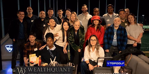 WealthQuant Connect: The Business & Investor Social @ Topgolf Burlingame