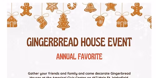 Gingerbread House Event