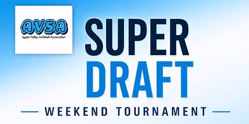 AVSA 2026 Super Draft Weekend