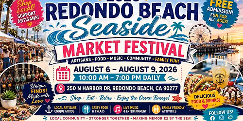 2026 Redondo Beach Seaside Market Festival