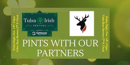 Pints With Our Partners: Red Stag Resources with Tulsa IrishFest