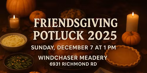 4th Annual Friendsgiving Potluck